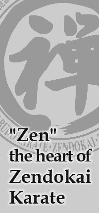 'Zen' the heart of Zendokai Karate